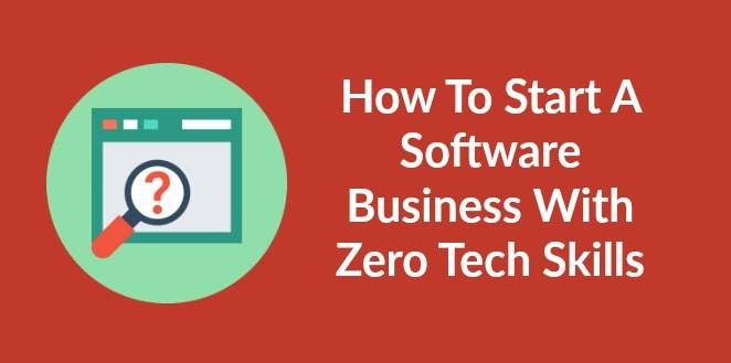 How I Run A Software Business With Zero Tech Skills
